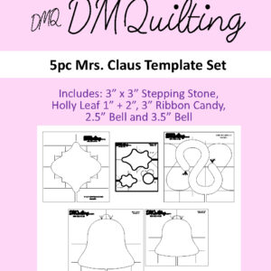 DMQuilting Mrs Claus Template Set