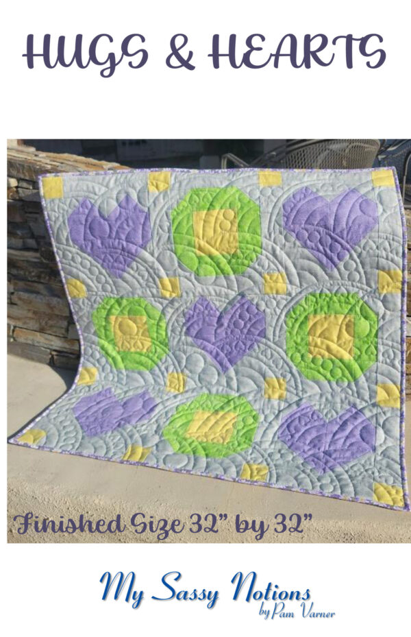 Hugs & Hearts Pattern by Pam Varner