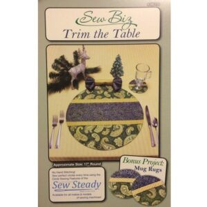 Trim The Table Pattern by Sew Biz